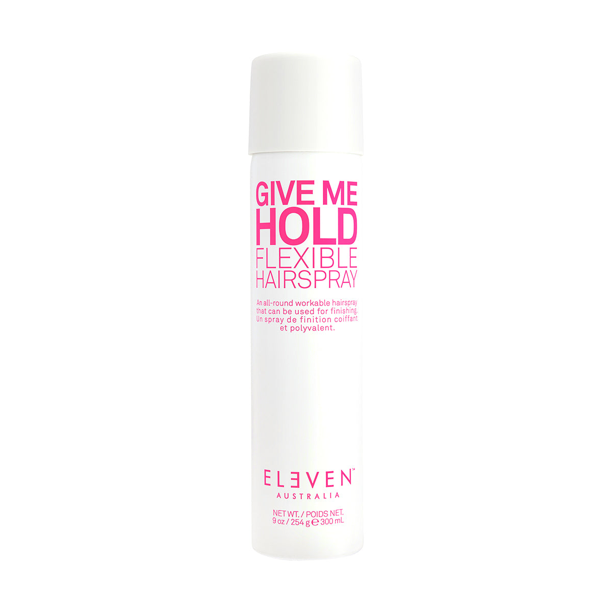 ELEVEN Give Me Hold Flexible Hairspray 300 ml